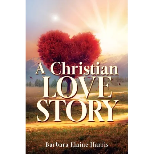 A Christian love Story - Paperback