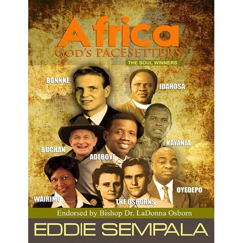 Africa God's Pacesetters: The Soul Winners - Paperback