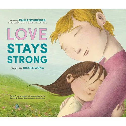 Love Stays Strong - Hardcover