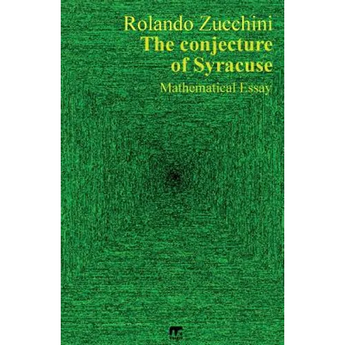 The conjecture of Syracuse - Paperback
