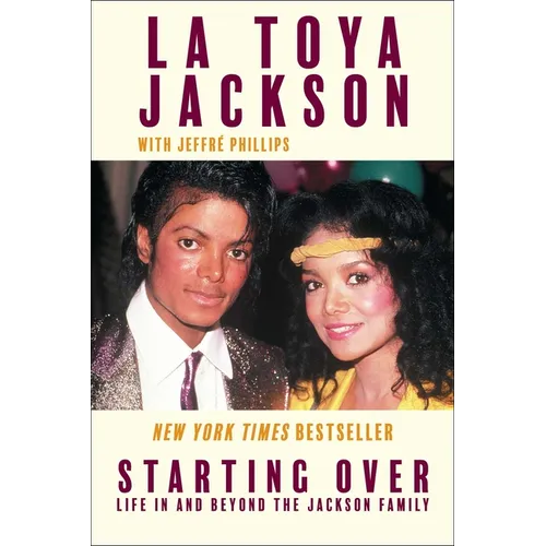 Starting Over: Life in and Beyond the Jackson Family - Paperback