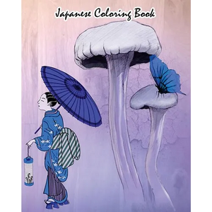 Japanese Coloring Book: Japanese Design And Stress Relieving Patterns For Adult Relaxation - Paperback