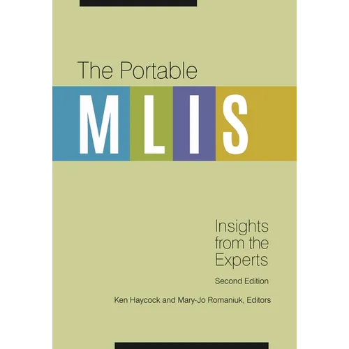 The Portable MLIS: Insights from the Experts - Paperback
