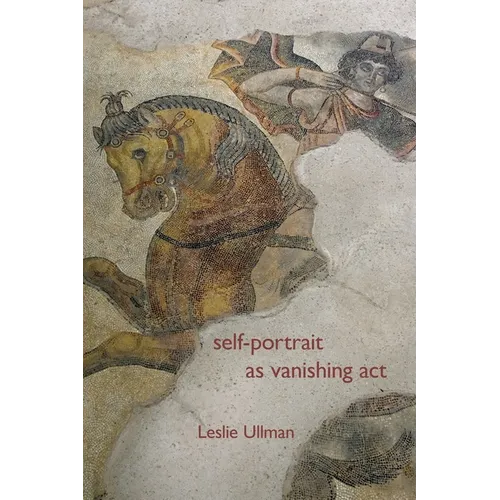 Self Portrait as Vanishing Act - Paperback