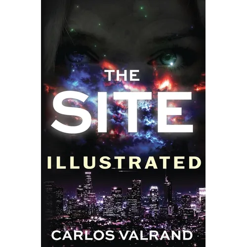 The Site: Illustrated - Paperback