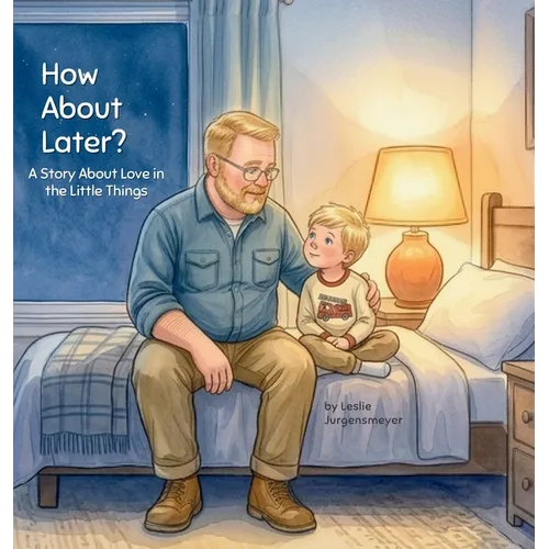 How About Later - Hardcover