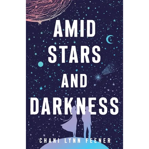 Amid Stars and Darkness - Paperback