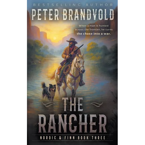 The Rancher: A Classic Western Series - Paperback