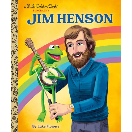 Jim Henson: A Little Golden Book Biography - Hardcover