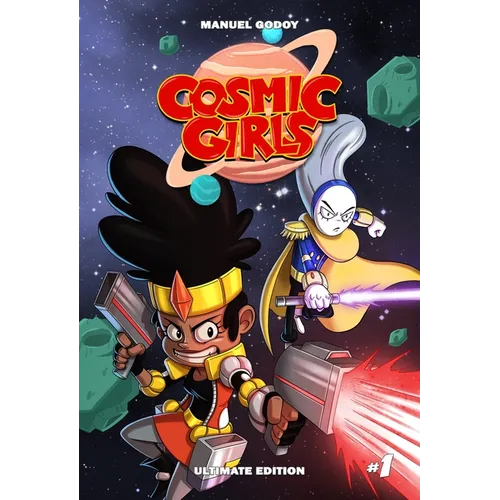 Cosmic Girls, Vol # 1 - Hardcover