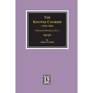 The Keowee Courier - Paperback