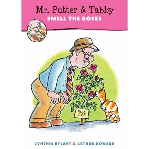 Mr. Putter & Tabby Smell the Roses - Paperback