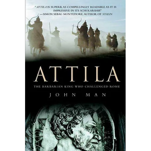Attila: The Barbarian King Who Challenged Rome - Paperback