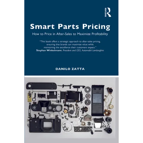 Smart Parts Pricing: How to Price in After-Sales to Maximize Profitability - Paperback