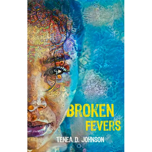 Broken Fevers - Paperback
