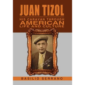 Juan Tizol - His Caravan Through American Life and Culture - Hardcover