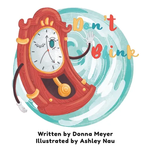 Don't Blink - Hardcover