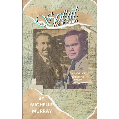 Spirit of El Paso - Paperback