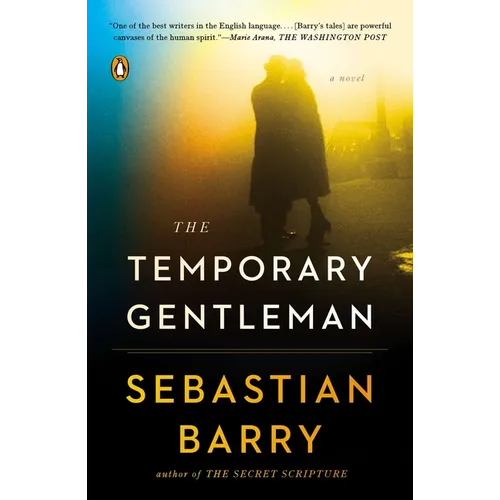 The Temporary Gentleman: The Temporary Gentleman: A Novel - Paperback