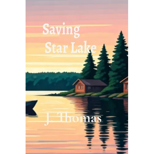 Saving Star Lake - Paperback