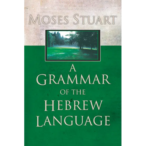 A Grammar of the Hebrew Language - Paperback