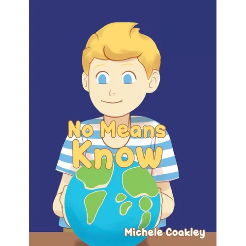 No Means Know - Hardcover