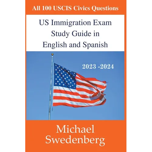 US Immigration Exam Study Guide in English and Spanish - Paperback