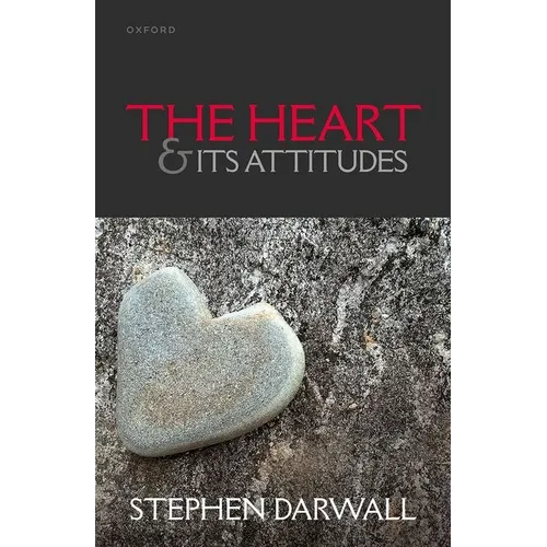 Heart and Its Attitudes - Hardcover