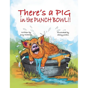 There's a PIG in the Punch Bowl!! - Paperback