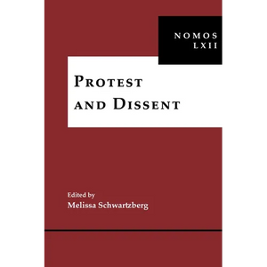 Protest and Dissent: Nomos LXII - Hardcover