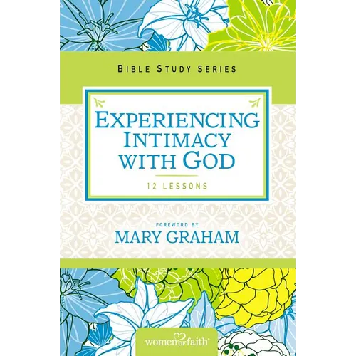 The Experiencing Intimacy with God - Paperback