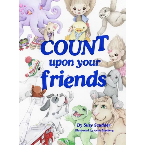 Count upon your Friends - Hardcover