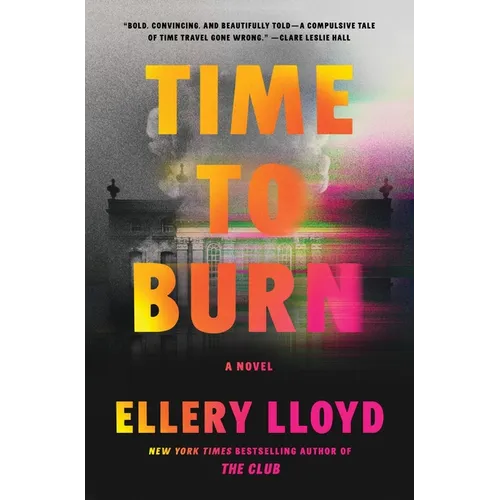 Time to Burn - Hardcover