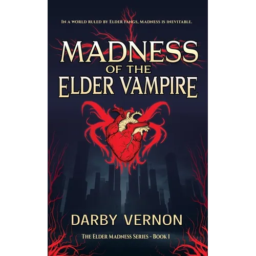 Madness of the Elder Vampire - Paperback