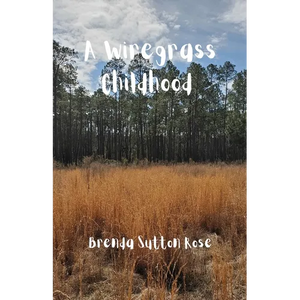 A Wiregrass Childhood - Paperback