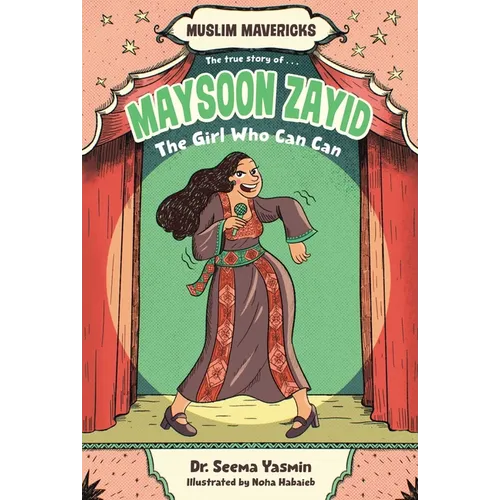 Maysoon Zayid, the Girl Who Can Can - Hardcover
