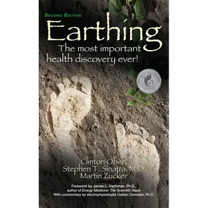 Earthing (2nd Edition): The Most Important Health Discovery Ever! - Paperback