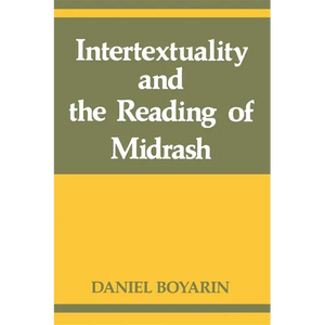 Intertextuality and the Reading of Midrash - Paperback
