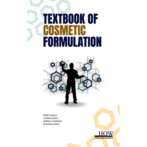 Textbook of Cosmetic Formulation - Hardcover