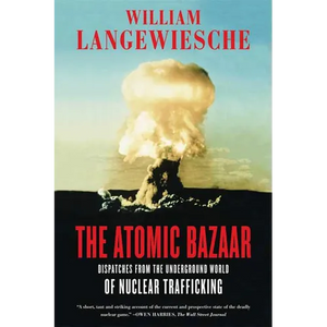 The Atomic Bazaar - Paperback