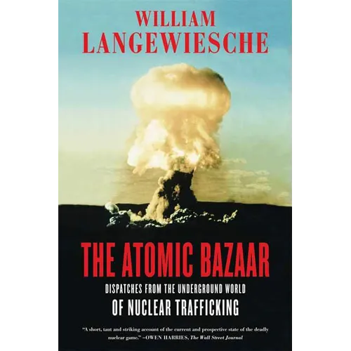 The Atomic Bazaar - Paperback
