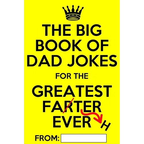 The Big Book of Dad Jokes: Terribly Good Personalized Dad Joke Book - Paperback