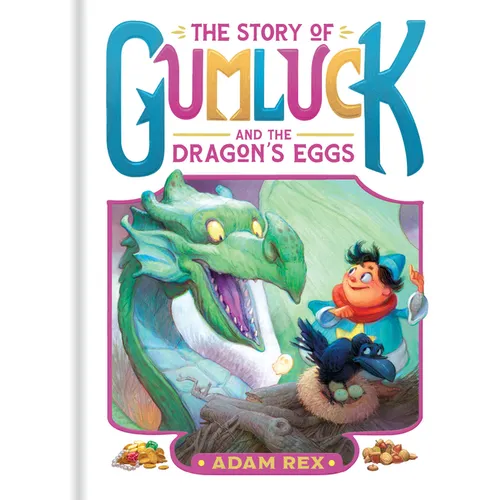 The Story of Gumluck and the Dragon's Eggs: Book Two - Paperback