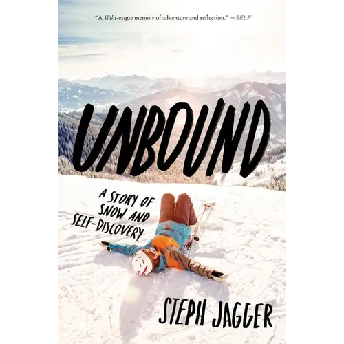 Unbound: A Story of Snow and Self-Discovery - Paperback