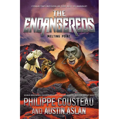 The Endangereds: Melting Point - Paperback