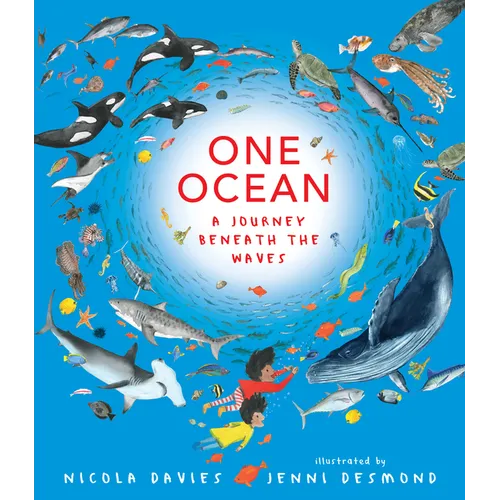 One Ocean: A Journey Beneath the Waves - Hardcover
