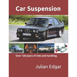 Car Suspension: - over 120 years of ride and handling - Paperback