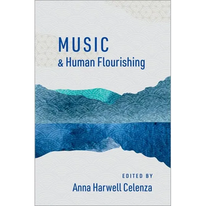 Music and Human Flourishing - Paperback
