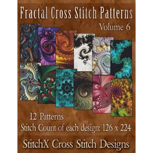 Fractal Cross Stitch Patterns Volume 6 - Paperback