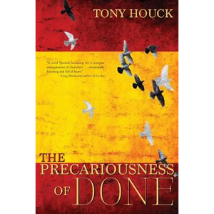 The Precariousness of Done - Paperback